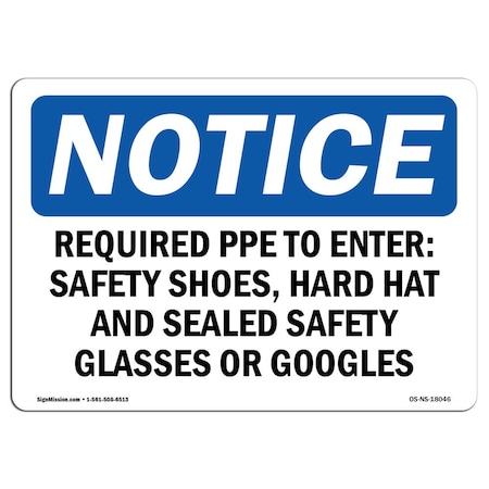 Signmission OSHA Sign, Required PPE To Enter Shoes Hard, 7in X 5in, 7" W, 5" H, Landscape, OS-NS-D-57-L-18046 OS-NS-D-57-L-18046
